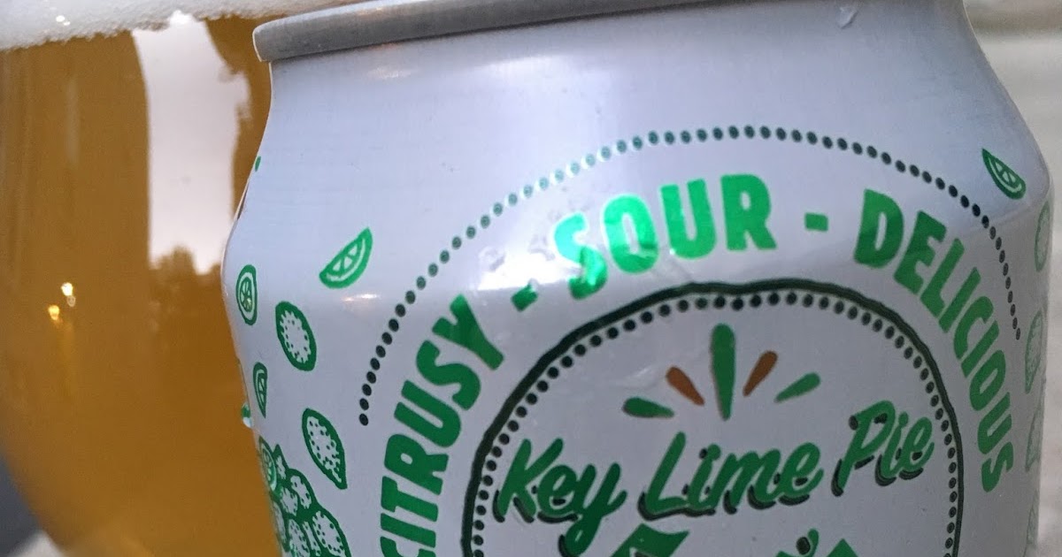 A Crafty Look Beer Blog Westbrook Key Lime Pie Gose