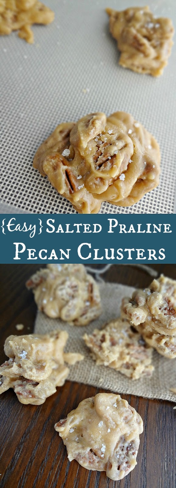 {Easy} Salted Praline Pecan Clusters {Easy} Salted Praline Pecan Clusters
