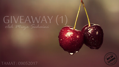 Giveaway (1) oleh Mieza Suhaini Giveaway (1) oleh Mieza Suhaini