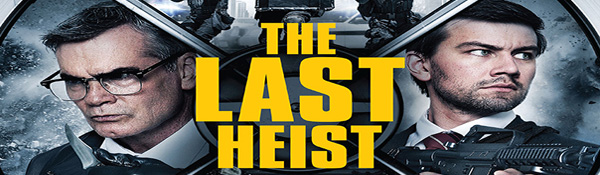 The Last Heist The Last Heist