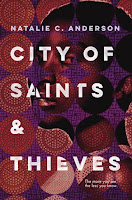 Review: City of Saints & Thieves by Natalie C. Anderson