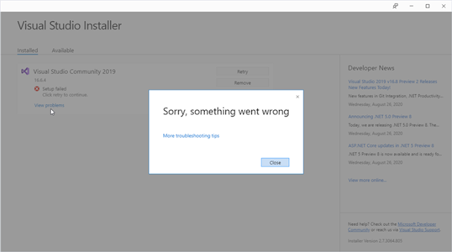 Visual Studio Installer - Sorry, something went wrong !