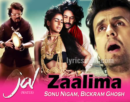 Zaalima - Sonu Nigam, Bickram Ghosh