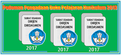 Pedoman Pengadaan Buku Pelajaran Kurikulum 2013 Tahun Pelajaran 2017/2018