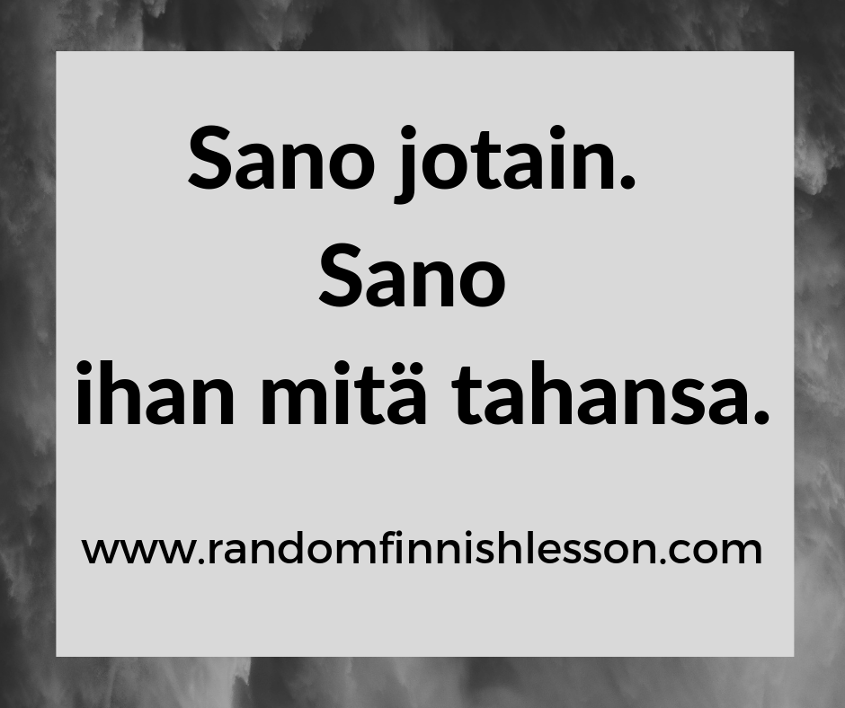 How to say 'any' in Finnish Random Finnish Lesson