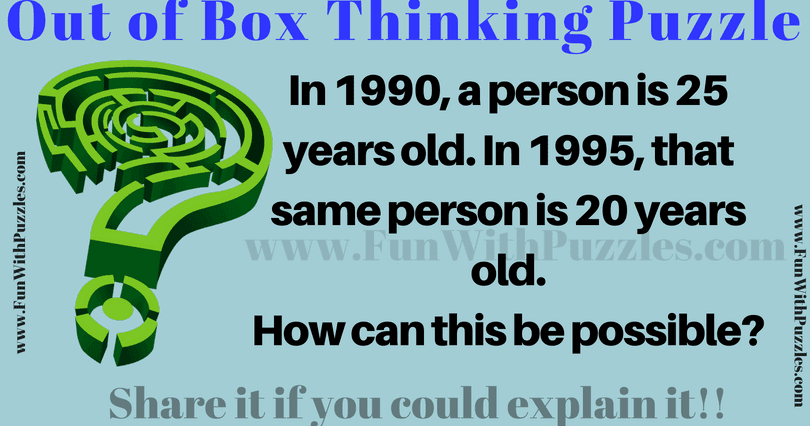 Lateral Thinking Puzzle: The Age-Bending Mystery