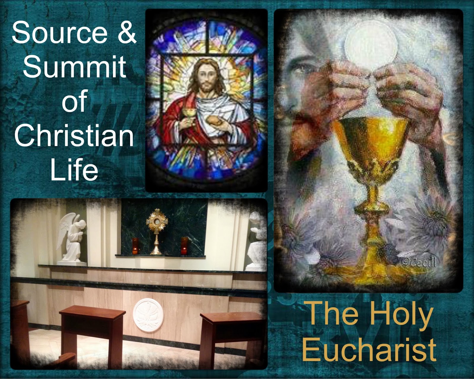 Christ's Faithful Witness: The Eucharist is the Source and the Summit ...
