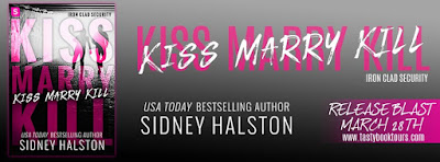 Release Blast & Giveaway: Kiss, Marry, Kill by Sidney Halston