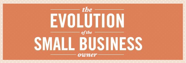 Image: The Evolution Of The Small Business Owner