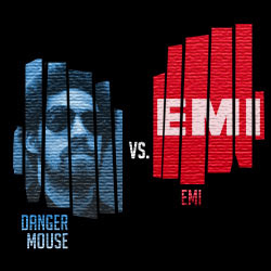 The 15 Greatest 'Fuck You's In Music: 06. Danger Mouse vs. EMI