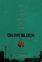 Khu Tôi Sống (Phần 4) - On My Block (Season 4)