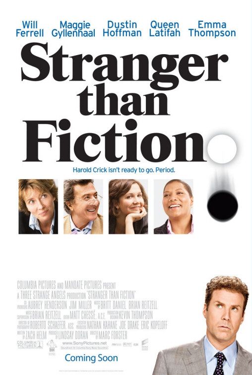 Còn Hơn Cả Tiểu Thuyết - Stranger Than Fiction Còn Hơn Cả Tiểu Thuyết