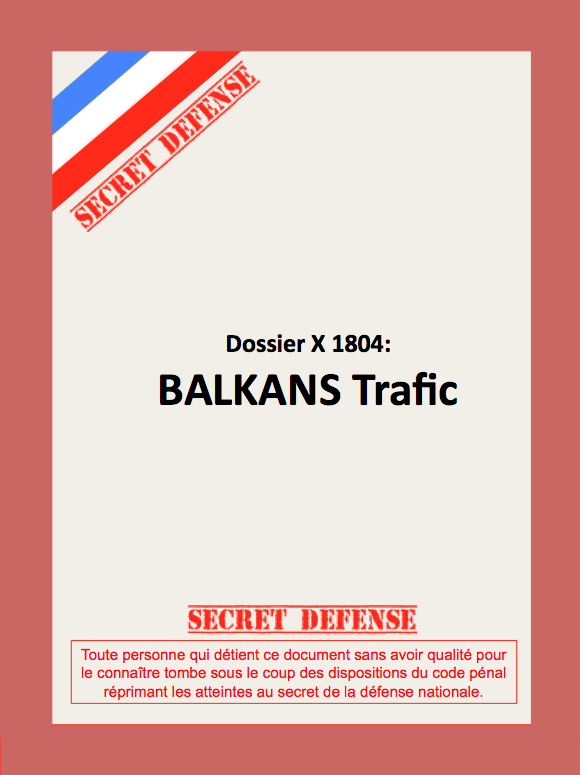 Dossier: Balkans Trafic