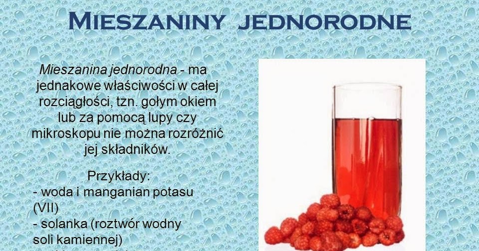 Co To Jest Mieszanina Jednorodna Nasz Blog: Przyroda: Mieszaniny jednorodne i niejednorodne