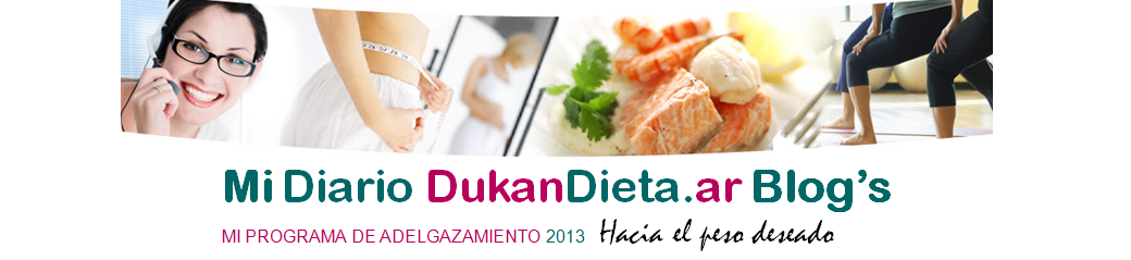 Mí Diario de dieta: Dukan 2013