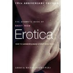 The Mammoth Book of Best New Erotica - 10th Anniverary Edition (kindle)