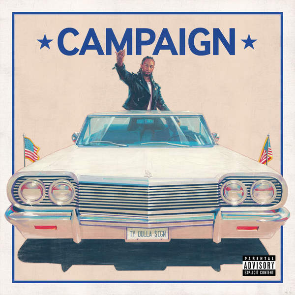 Ty Dolla Ign Campaign Download Ty Dolla Ign Campaign Download