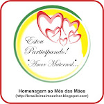 Selinho de homenagem ao dias das Mães.14/05 estará sendo postado meu acróstico façam uma visita.