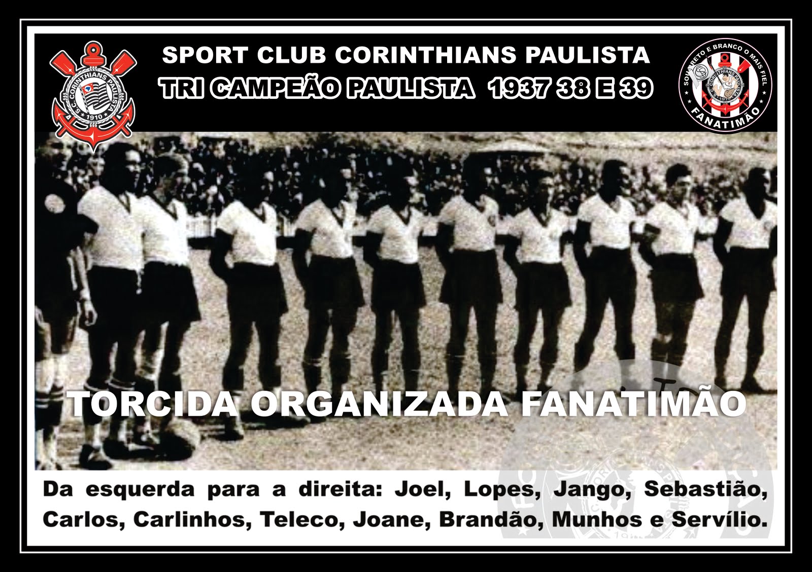 Torcida Organizada Fanatimão - Corinthians: Campeão Paulista de 1937 ...