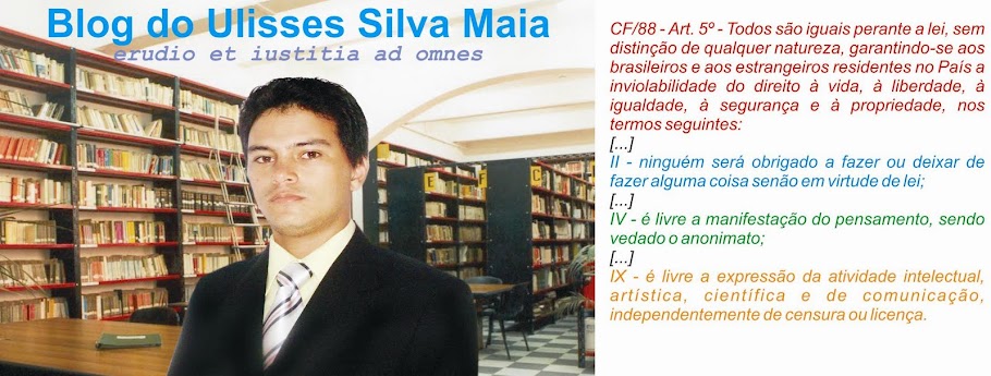 Blog do Ulisses Silva Maia