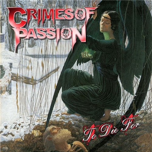 Crimes Of Passion - To Die For (2012)