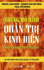 Những Mô Hình Quản Trị Kinh Điển - Nhiều Tác Giả