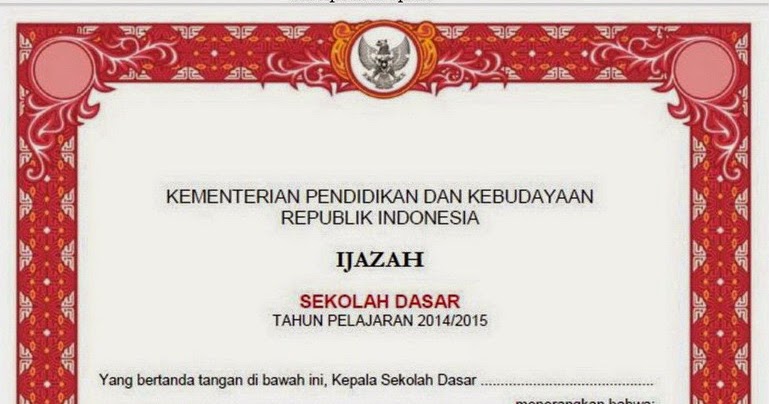 Contoh ijazah SD, SDLB, SMP, SMPLB, SMA, SMK, Paket A 