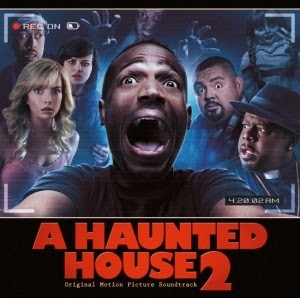 A Haunted House 2 Song - A Haunted House 2 Music - A Haunted House 2 Soundtrack - A Haunted House 2 Score