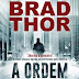 "A Ordem Oculta" de Brad Thor | Bertrand Editora