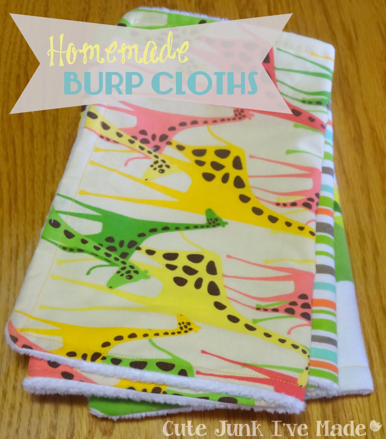 Cute Junk I've Made One and Done Homemade Burp Cloths
