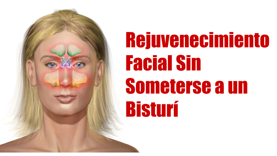 Rejuvenecimiento Facial Sin Someterse al Bisturí