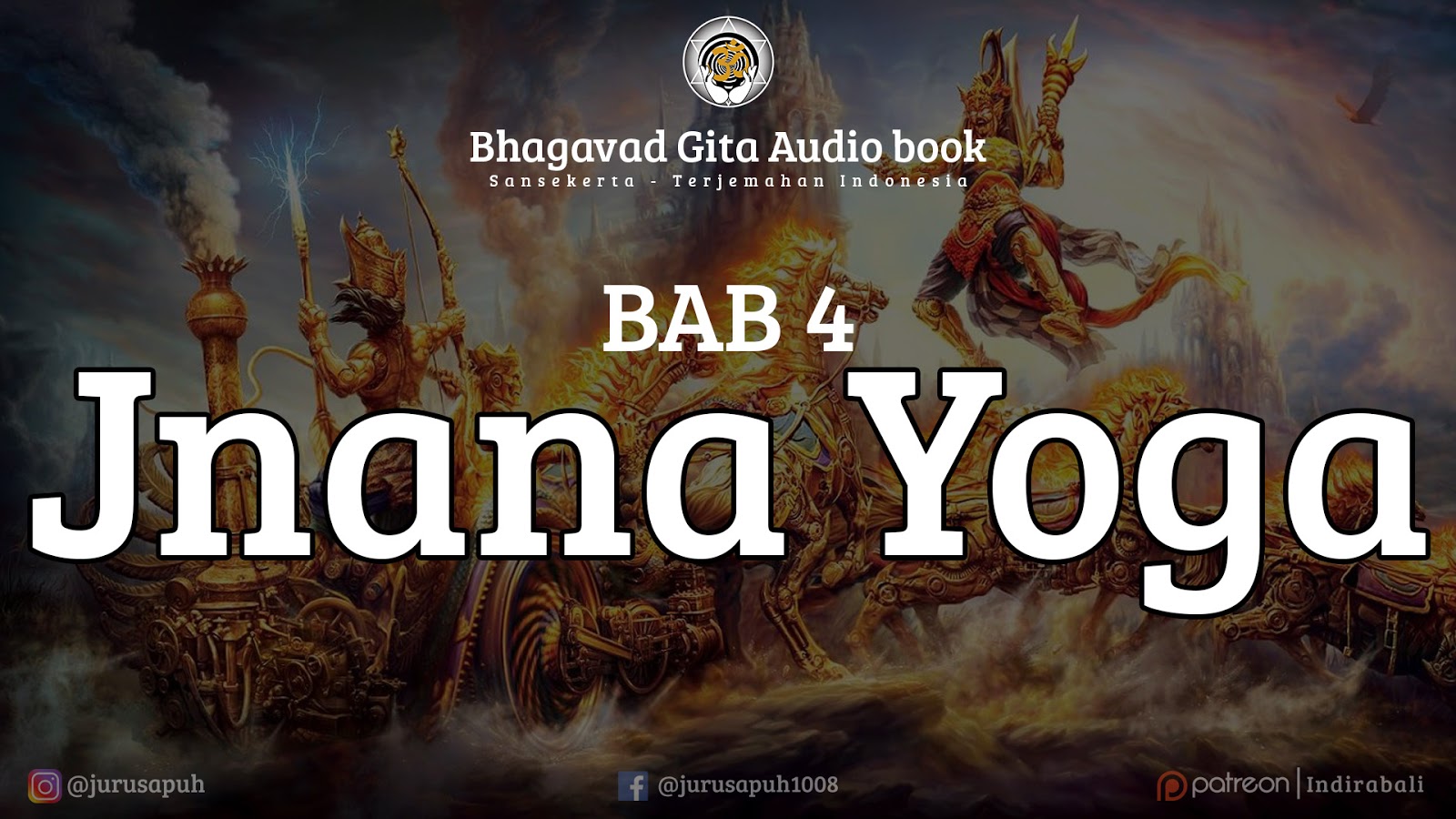 Jnana Yoga Bab 4 Bhagavad Gita Sansekerta Terjemahan Indonesia