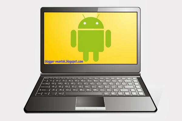 cara instal android di laptop blogger muntok cara instal android di laptop blogger muntok