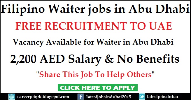 Waiter jobs in Abu Dhabi Filipino Waiter jobs in Abu Dhabi