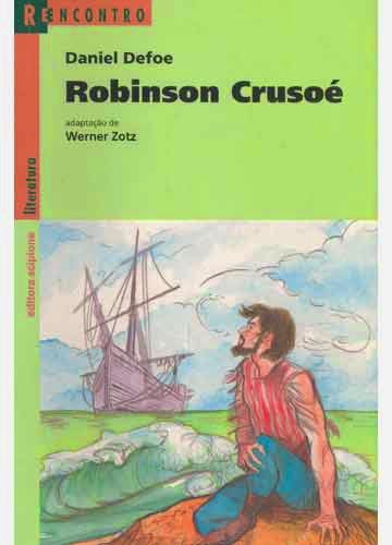 Professora Isa Novas Rodrigues: Robinson Crusoé - Daniel Defoe (resumo)