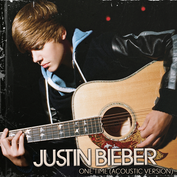 Justin Bieber One Time Acoustic Version 