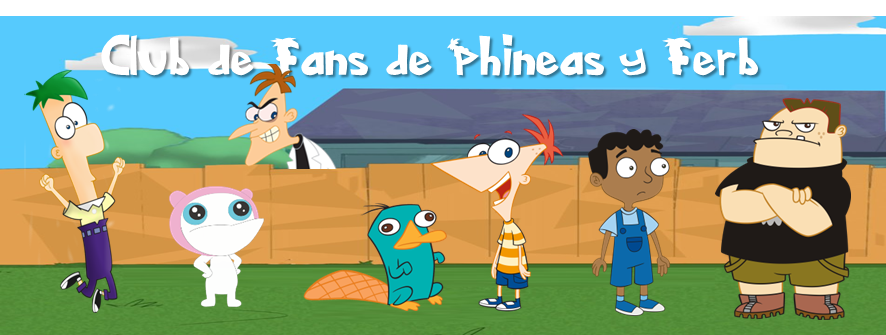Club de Fans de Phineas y Ferb