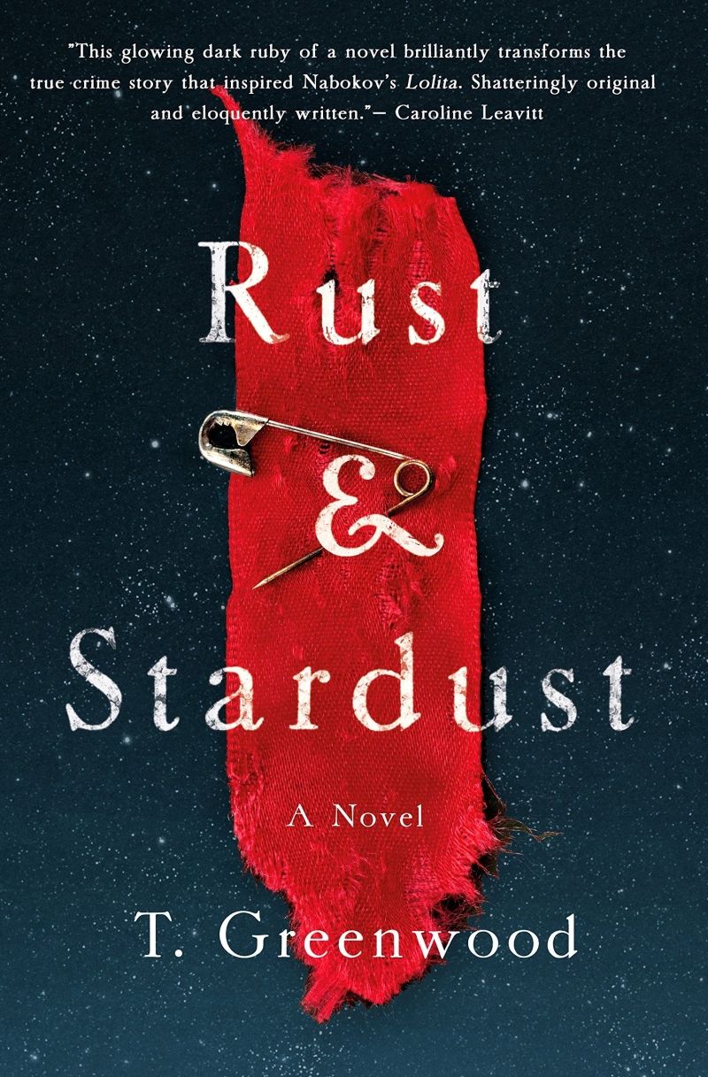Summer Beach Reads 2018: Rust & Stardust by T. Greenwood