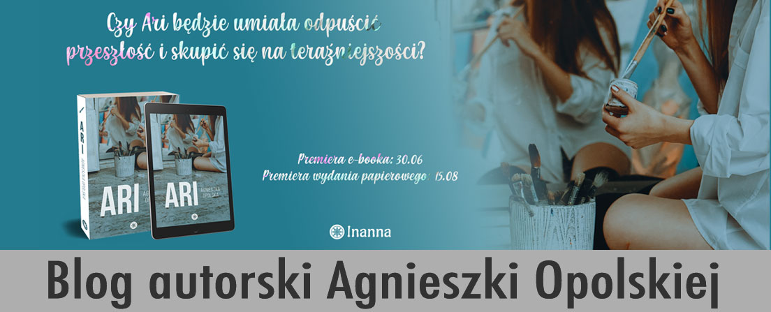 Agnieszka Opolska - blog autorski