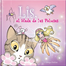 "LIS, el Hada de las Pelusas" Escrito e Ilustrado por Diego Doblas