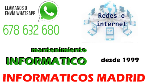 Mantenimiento Informatico en Madrid Mantenimiento Informatico en Madrid