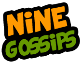 Nine Gossips