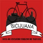 Bicijuana - Guia de ciclismo urbano de Tijuana
