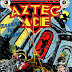 Aztec Ace #8 - Nestor Redondo art & cover