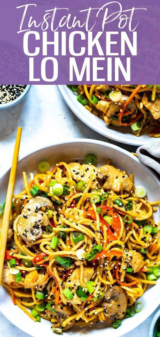 Instant Pot Lo Mein With Chicken - OFFICIAL KITCHEN