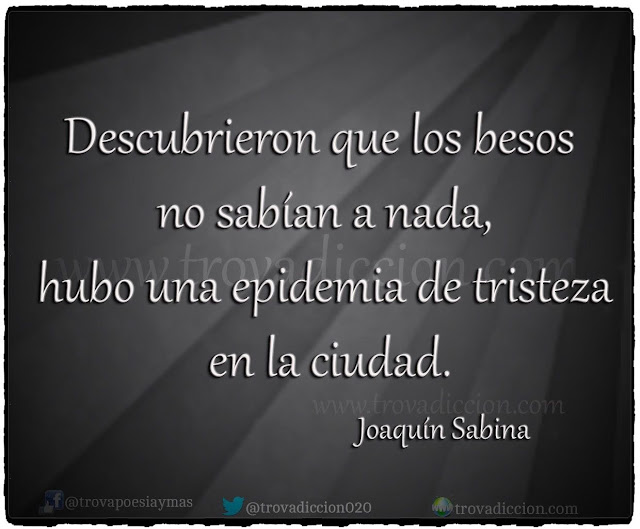 Descubrieron que los besos no sabían a nada, hubo una epidemia de tristeza en la ciudad.