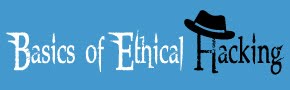 Basics of Ethical Hacking | Tutorials, Tips and Tricks