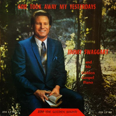  Jimmy Swaggart  God Took Away My Yesterdays    