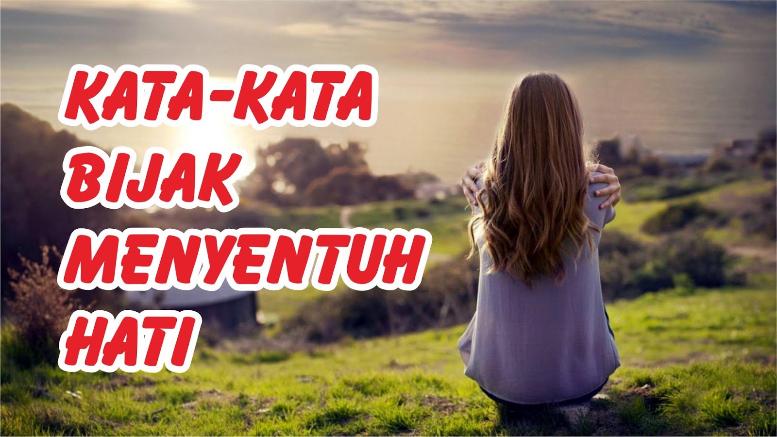 Frekuensi 25 Kata Kata Sedih Bijak Sangat Menyentuh Hati