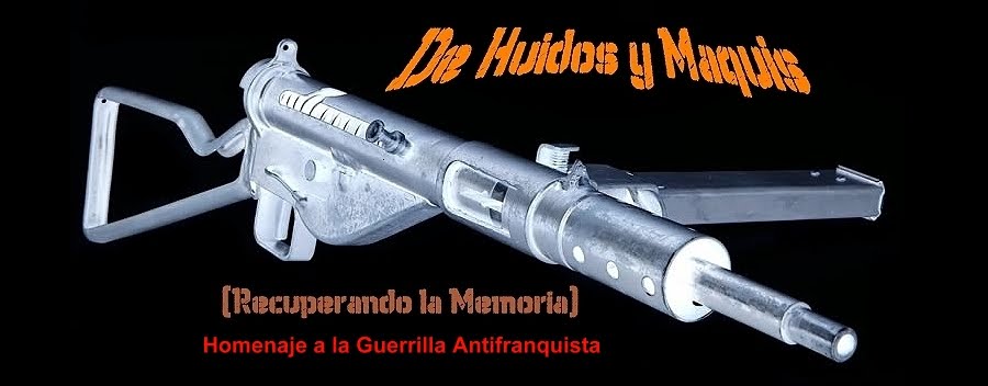 De Huidos y Maquis. [Recuperando la Memoria]